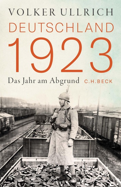 Deutschland 1923 - Volker Ullrich