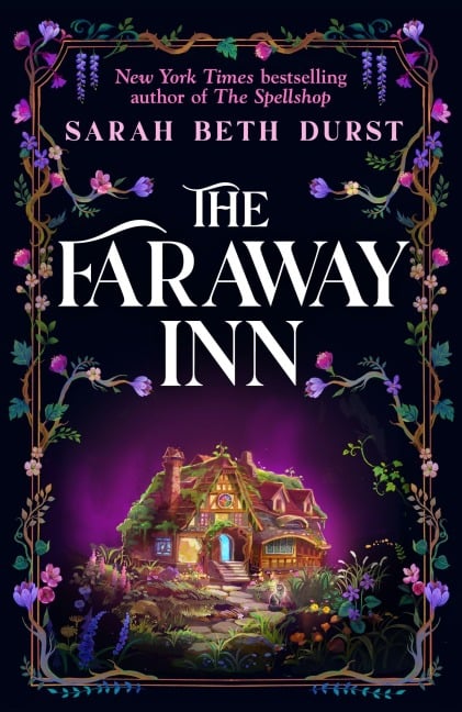 The Faraway Inn - Sarah Beth Durst