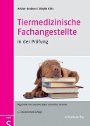 Cover-Bild zum Titel 'Tiermedizinische Fachangestellte in der Prüfung' von 'Arthur Grabner, Sibylle Kiris'