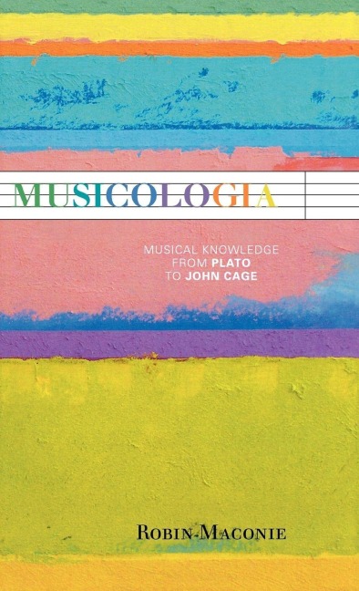 Musicologia - Robin Maconie