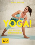 Cover-Bild zum Titel 'Yoga! Die besten Übungen' von 'Anna Trökes'