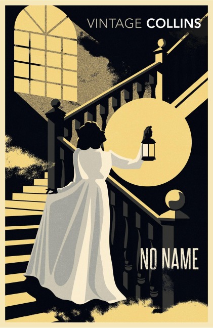 No Name - Wilkie Collins