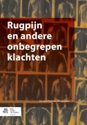 Cover-Bild zum Titel 'Rugpijn en andere onbegrepen klachten' von 'Jan-Paul van Wingerden'