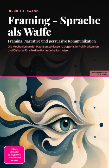 Framing - Sprache als Waffe - Inuus A. I. Saage