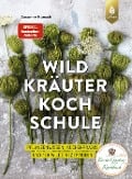 Cover-Bild zum Titel 'Die große Wildkräuter-Kochschule' von 'Susanne Hansch'
