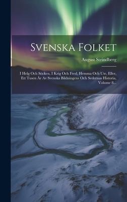 Svenska Folket - August Strindberg