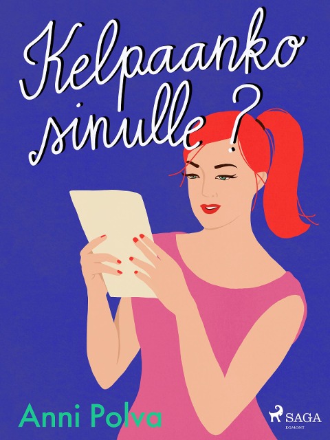 Kelpaanko sinulle? - Anni Polva
