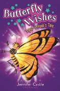 Butterfly Wishes: Tiger Streak's Tale - Jennifer Castle