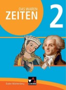 Cover-Bild zum Titel 'Das waren Zeiten 2 Schülerband Neue Ausgabe Baden-Württemberg' von 'Markus Benzinger, Frank Harteker, Franziska Zach, Kirsten Galm, Julian Kümmerle'