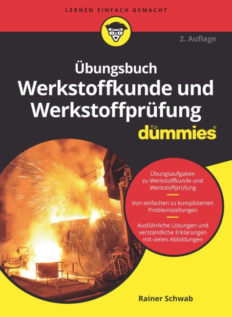 Übungsbuch Werkstoffkunde und Werkstoffprüfung für Dummies - Rainer Schwab