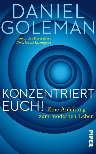 Konzentriert Euch! - Daniel Goleman