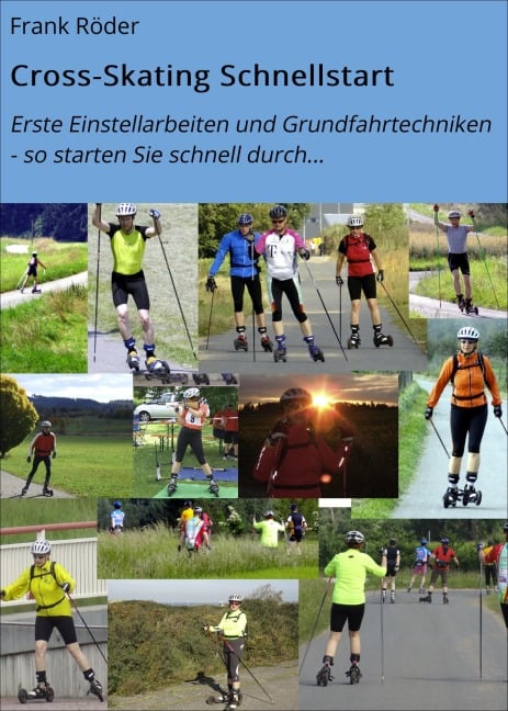 Cross-Skating Schnellstart - Frank Röder