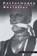 Cover-Bild zum Titel 'Performance Anxieties' von 'Ann Pellegrini'