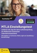 Cover-Bild zum Titel 'MTLA Einstellungstest: Lehrbuch inkl. App für deine Aufnahmeprüfung als Medizinisch-technischer Laboratoriumsassistent Mit Aufgaben zu Fachwissen, Mathe, Logik usw! (Ausbildung / Berufseinstieg)' von 'Tom Wenk'