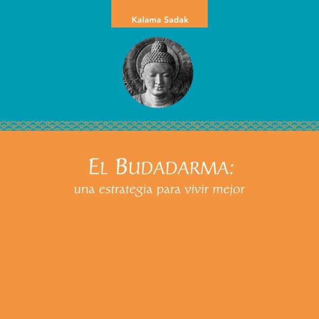 El budadarma - Kalama Sadak
