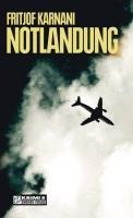 Notlandung - Fritjof Karnani