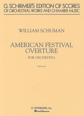 American Festival Overture for Orchestra - William Schuman