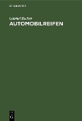 Cover-Bild zum Titel 'Automobilreifen' von 'Gabriel Becker'