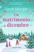 Cover-Bild zum Titel 'Un matrimonio a dicembre' von 'Sarah Morgan'