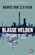 Cover-Bild zum Titel 'Blasse Helden' von 'Norris von Schirach'