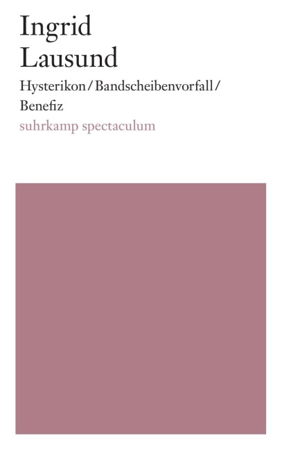 Hysterikon / Bandscheibenvorfall / Benefiz - Ingrid Lausund