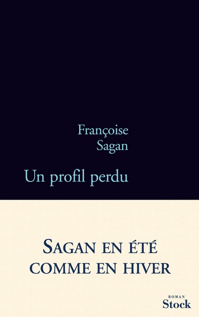 Un profil perdu - Françoise Sagan