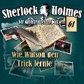 Cover-Bild zum Titel 'Wie Watson den Trick lernte' von 'Arthur Conan Doyle'