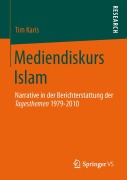 Cover-Bild zum Titel 'Mediendiskurs Islam' von 'Tim Karis'
