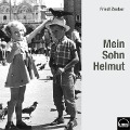 Cover-Bild zum Titel 'Mein Sohn Helmut' von 'Friedl Zenker'