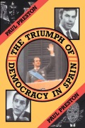 Cover-Bild zum Titel 'The Triumph of Democracy in Spain' von 'Paul Preston'