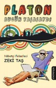 Cover-Bild zum Titel 'Platon Bugün Yasasaydi' von 'Zeki Tas'