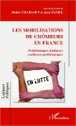 Cover-Bild zum Titel 'Les mobilisations de chômeurs en France' von 'Didier Chabanet, Jean Faniel'