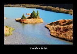 Cover-Bild zum Titel 'Seeblick 2026 Fotokalender DIN A3' von 'Tobias Becker'