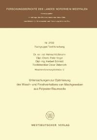 Untersuchungen zur Optimierung des Wasch- und Finishverhaltens von Mischgeweben aus Polyester/Baumwolle - 