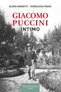 Cover-Bild zum Titel 'Giacomo Puccini. Intimo' von 'Guido Morotti, Ferruccio Pagni'