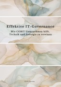 Cover-Bild zum Titel 'Effektive IT-Governance' von 'Rolf Ehrsam'
