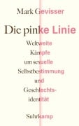 Cover-Bild zum Titel 'Die pinke Linie' von 'Mark Gevisser'
