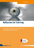 Cover-Bild zum Titel 'Reflexion im Training' von 'Jörg Friebe'