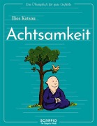 Cover-Bild zum Titel 'Das Übungsheft für gute Gefühle - Achtsamkeit' von 'Ilios Kotsou'