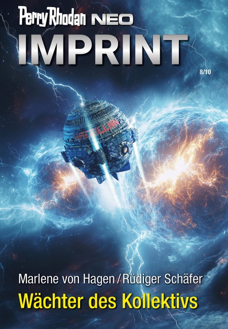 Perry Rhodan Neo 357: Wächter des Kollektivs - Marlene von Hagen, Rüdiger Schäfer