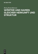 Cover-Bild zum Titel 'Wörter und Namen gleicher Herkunft und Struktur' von 'Boris Paraschkewow'