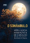 Cover-Bild zum Titel 'Sonâmbulo' von 'Vera Lúcia Marinzeck de Carvalho'