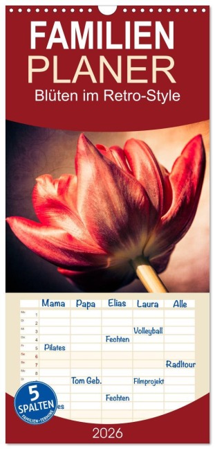 Familienplaner 2026 - Blüten im Retro-Style mit 5 Spalten (Wandkalender, 21 x 45 cm) CALVENDO - Ursula Fleiß Und Karsten Schütt