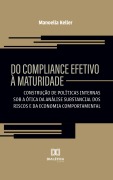 Cover-Bild zum Titel 'Do Compliance Efetivo à Maturidade' von 'Manoella Keller'