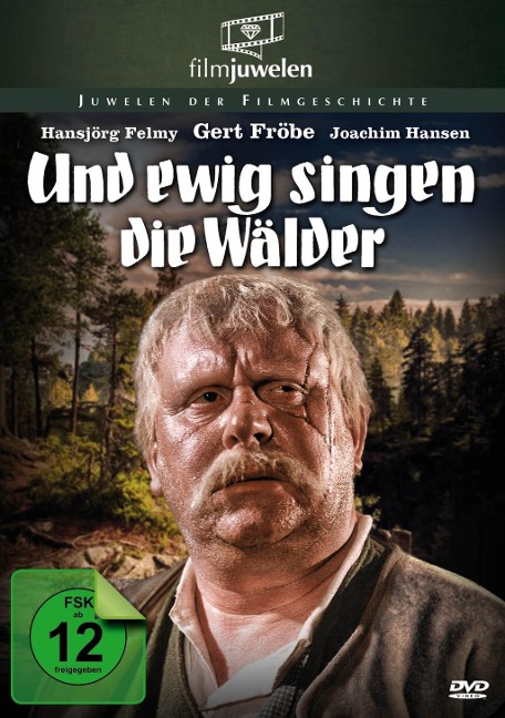 Und ewig singen die Wälder - Kurt Heuser, Rolf A. Wilhelm