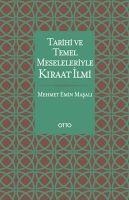 Tarihi ve Temel Meseleleriyle Kiraat Ilmi - Mehmet Emin Masali