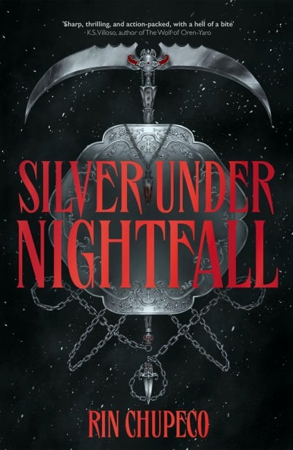Silver Under Nightfall - Rin Chupeco
