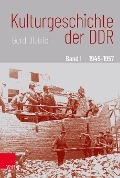 Cover-Bild zum Titel 'Kulturgeschichte der DDR' von 'Gerd Dietrich'