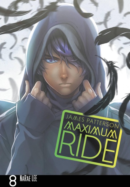 Maximum Ride: The Manga, Vol. 8 - James Patterson