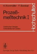 Cover-Bild zum Titel 'Prozeßmeßtechnik I' von 'H. Kronmüller, F. Barakat'